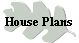 House Plans