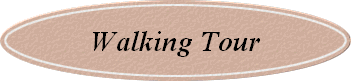Walking Tour