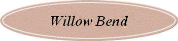 Willow Bend