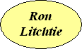 Ron
Litchtie